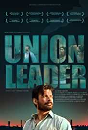 Union Leader 2018 full movie download
